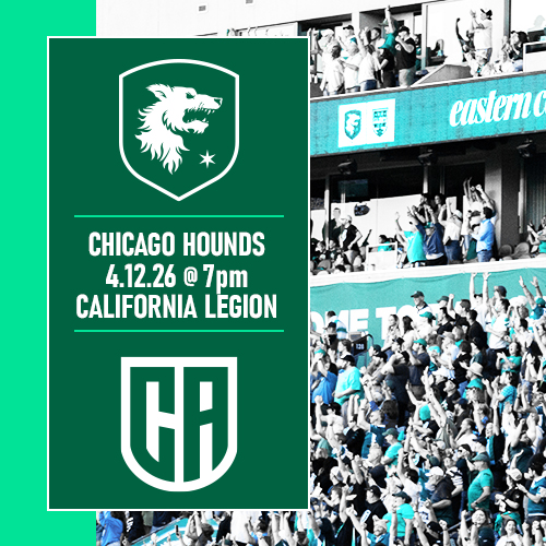 Chicago Hounds face California Legion on 4/12/26 at 7pm